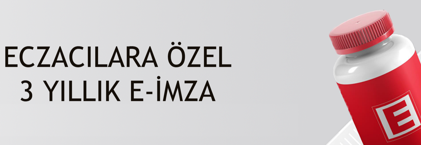 ECZACILARA ÖZEL 3 YILLIK E-İMZA YENİLEME 1850 TL